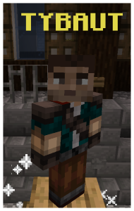 Minecraft skin of a character named Tybaut wearing a teal t-shirt, brown pants, and a protective shoulder pad.